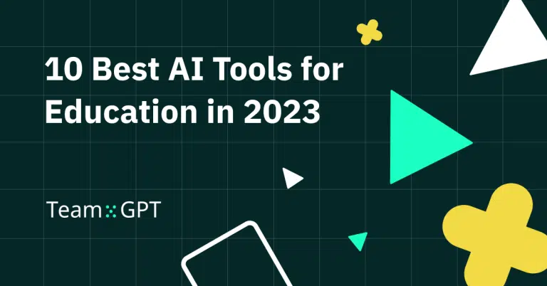 10 Best AI Tools For Education In 2024 Team GPT   36 2 768x402 