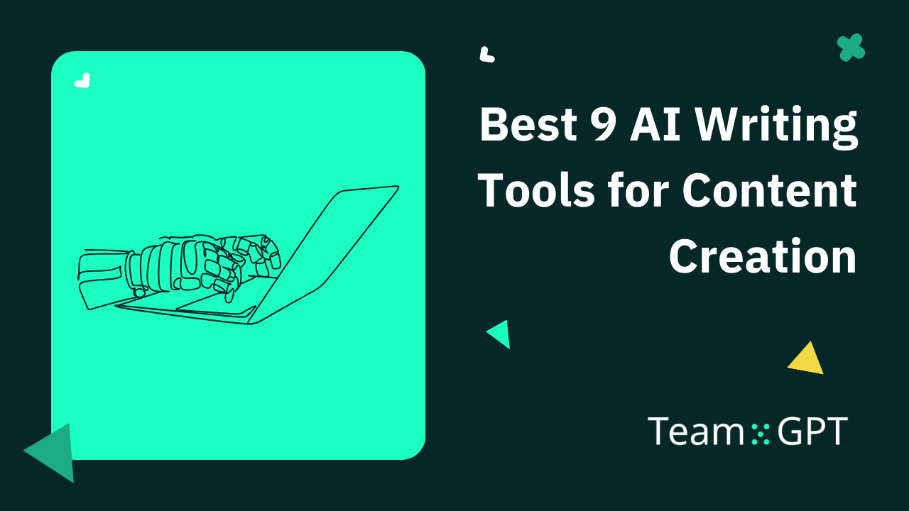 Best 9 AI Writing Tools for Content Creation