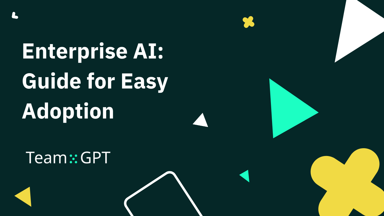 Enterprise AI: Guide for Easy Adoption