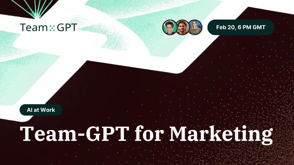 team-gpt for marketing